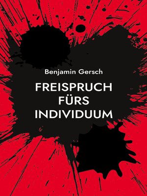 cover image of Freispruch fürs Individuum